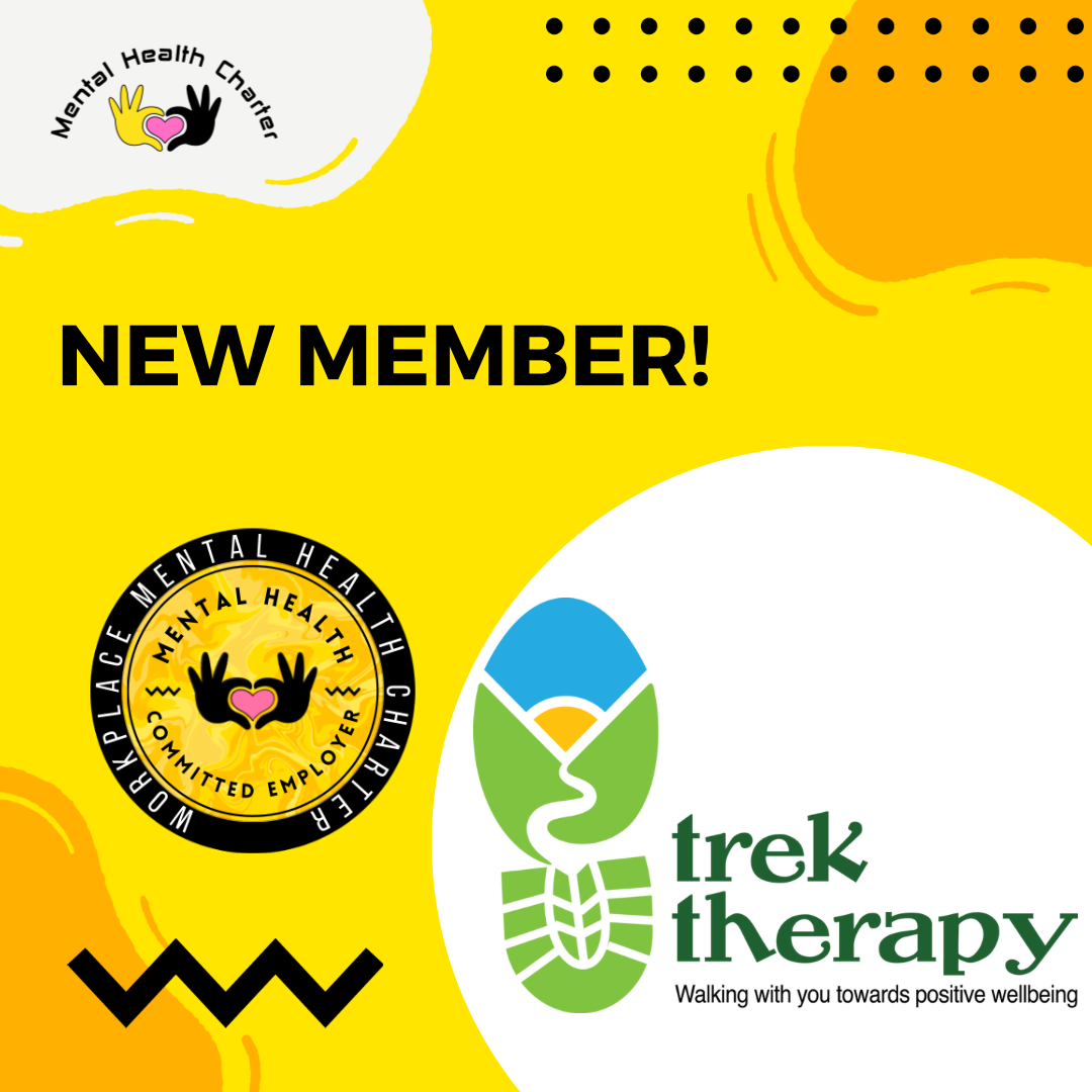 Trek Therapy signs the Workplace Mental Health Charter demonstrating their commitment as an organisation in tackling mental health problems...